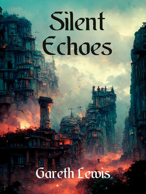 cover image of Silent Echoes